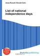 List of national independence days, Jesse Russell,Ronald Cohn 