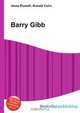 Barry Gibb, Jesse Russell,Ronald Cohn 