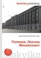 Поляков, Леонид Михайлович, Джесси Рассел 