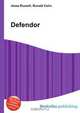 Defendor, Jesse Russell,Ronald Cohn 