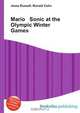 Mario Sonic at the Olympic Winter Games, Jesse Russell,Ronald Cohn 