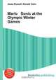 Mario Sonic at the Olympic Winter Games, Jesse Russell,Ronald Cohn 