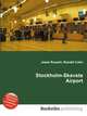 Stockholm-Skavsta Airport, Jesse Russell,Ronald Cohn 