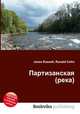 Партизанская (река), Джесси Рассел 