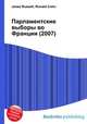 Парламентские выборы во Франции (2007), Джесси Рассел 