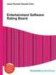 Entertainment Software Rating Board, Jesse Russell,Ronald Cohn 
