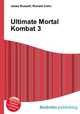Ultimate Mortal Kombat 3, Jesse Russell,Ronald Cohn 