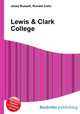 Lewis & Clark College, Jesse Russell,Ronald Cohn 