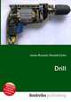 Drill, Jesse Russell,Ronald Cohn 