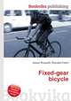 Fixed-gear bicycle, Jesse Russell,Ronald Cohn 