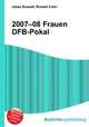 2007–08 Frauen DFB-Pokal, Jesse Russell,Ronald Cohn 