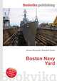 Boston Navy Yard, Jesse Russell,Ronald Cohn 