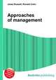 Approaches of management, Jesse Russell,Ronald Cohn 