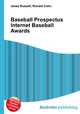 Baseball Prospectus Internet Baseball Awards, Jesse Russell,Ronald Cohn 