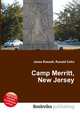 Camp Merritt, New Jersey, Jesse Russell,Ronald Cohn 