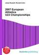 2007 European Athletics U23 Championships, Jesse Russell,Ronald Cohn 