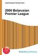 2000 Belarusian Premier League, Jesse Russell,Ronald Cohn 