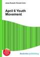 April 6 Youth Movement, Jesse Russell,Ronald Cohn 