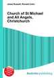 Church of St Michael and All Angels, Christchurch, Jesse Russell,Ronald Cohn 