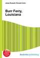 Burr Ferry, Louisiana, Jesse Russell,Ronald Cohn 