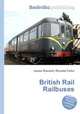 British Rail Railbuses, Jesse Russell,Ronald Cohn 