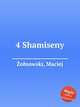 4 Shamiseny, 
