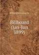 Billboard (Jan-Jun 1899), Billboard Advertising Co. 