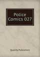 Police Comics 027, Quality Publishers 