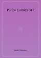 Police Comics 047, Quality Publishers 