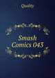 Smash Comics 043, Quality 