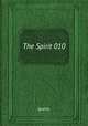 The Spirit 010, Quality 
