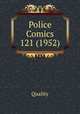 Police Comics 121 (1952), Quality 