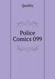 Police Comics 099, Quality 