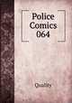 Police Comics 064, Quality 