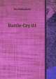 Battle Cry 01, Key Publications 