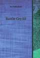 Battle Cry 02, Key Publications 
