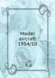 Model aircraft 1954/10, 