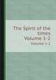 The Spirit of the times. Volume 1-2, 