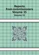 Reports from commissioners. Volume 35, 