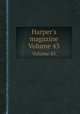 Harper`s magazine. Volume 43, 