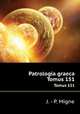 Patrologia graeca. Tomus 151, J. - P. Migne 