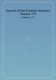Journal of the Franklin Institute. Volume 179, 