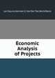 Economic Analysis of Projects, Lyn Squire,Herman G. Van Der Tak,World Bank 