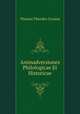 Animadversiones Philologicae Et Historicae, Thomas Theodor Crusius 