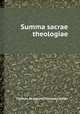 Summa sacrae theologiae, Thomas de Aquino,Thomas Cajetan 