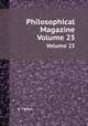 Philosophical Magazine. Volume 23, A. Tilloch 