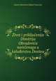 Жизнь и приключения Дмитрия Обрадовича, нареченого у калудерству Досифия, Дмитрий Обрадович 