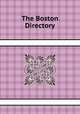 The Boston Directory, 