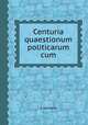 Centuria quaestionum politicarum cum, J. Gerhard 