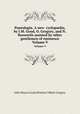 Pantologia. A new cyclopdia, by J.M. Good, O. Gregory, and N. Bosworth assisted by other gentlemen of eminence. Volume 9, John Mason Good,Olinthus Gilbert Gregory 